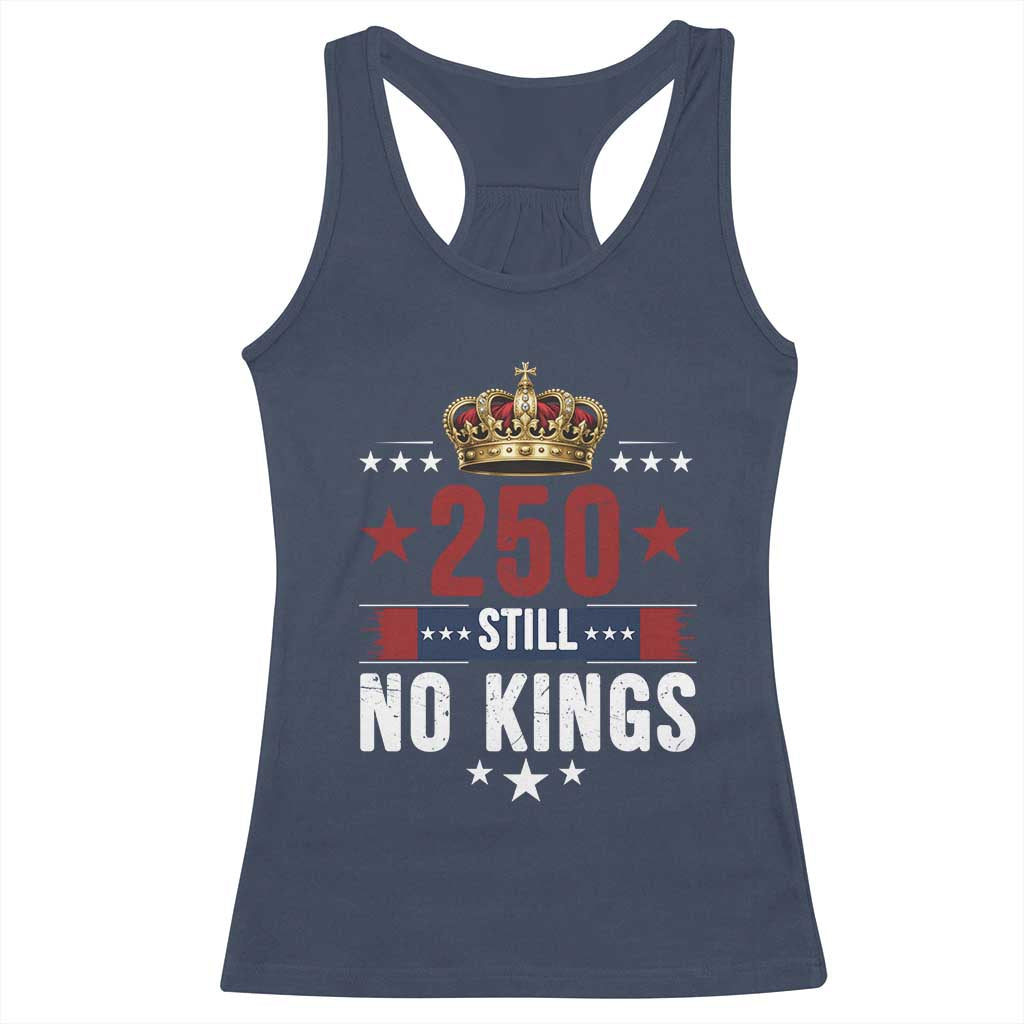 250 Still No Kings Racerback Tank Top American Patriot Freedom