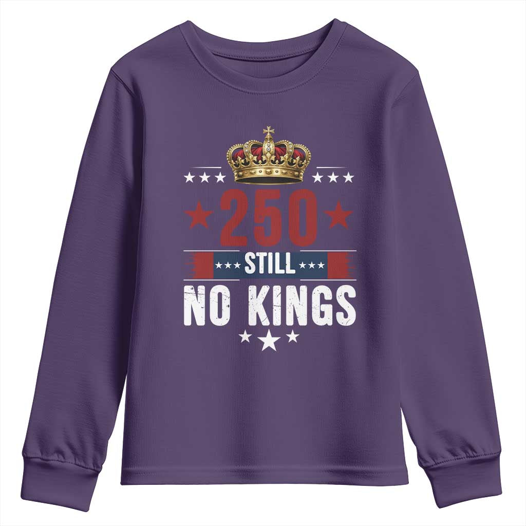 250 Still No Kings Youth Sweatshirt American Patriot Freedom
