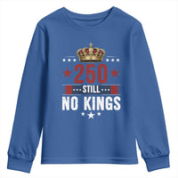 250 Still No Kings Youth Sweatshirt American Patriot Freedom