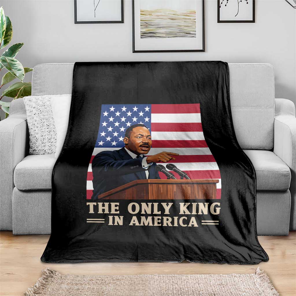 The Only King In America Throw Blanket Honoring Martin Luther King Jr