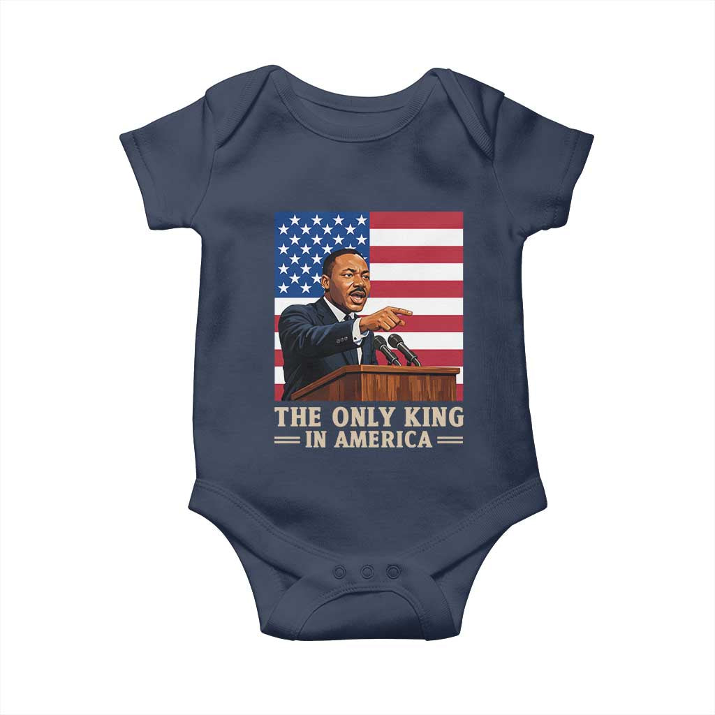 The Only King In America Baby Onesie Honoring Martin Luther King Jr