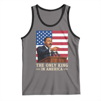 The Only King In America Tank Top Honoring Martin Luther King Jr