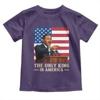 The Only King In America Toddler T Shirt Honoring Martin Luther King Jr