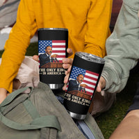 The Only King In America Tumbler Cup Honoring Martin Luther King Jr