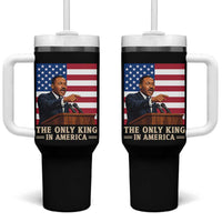 The Only King In America Tumbler With Handle Honoring Martin Luther King Jr