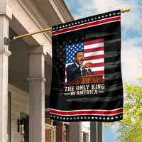 The Only King In America Garden Flag Honoring Martin Luther King Jr