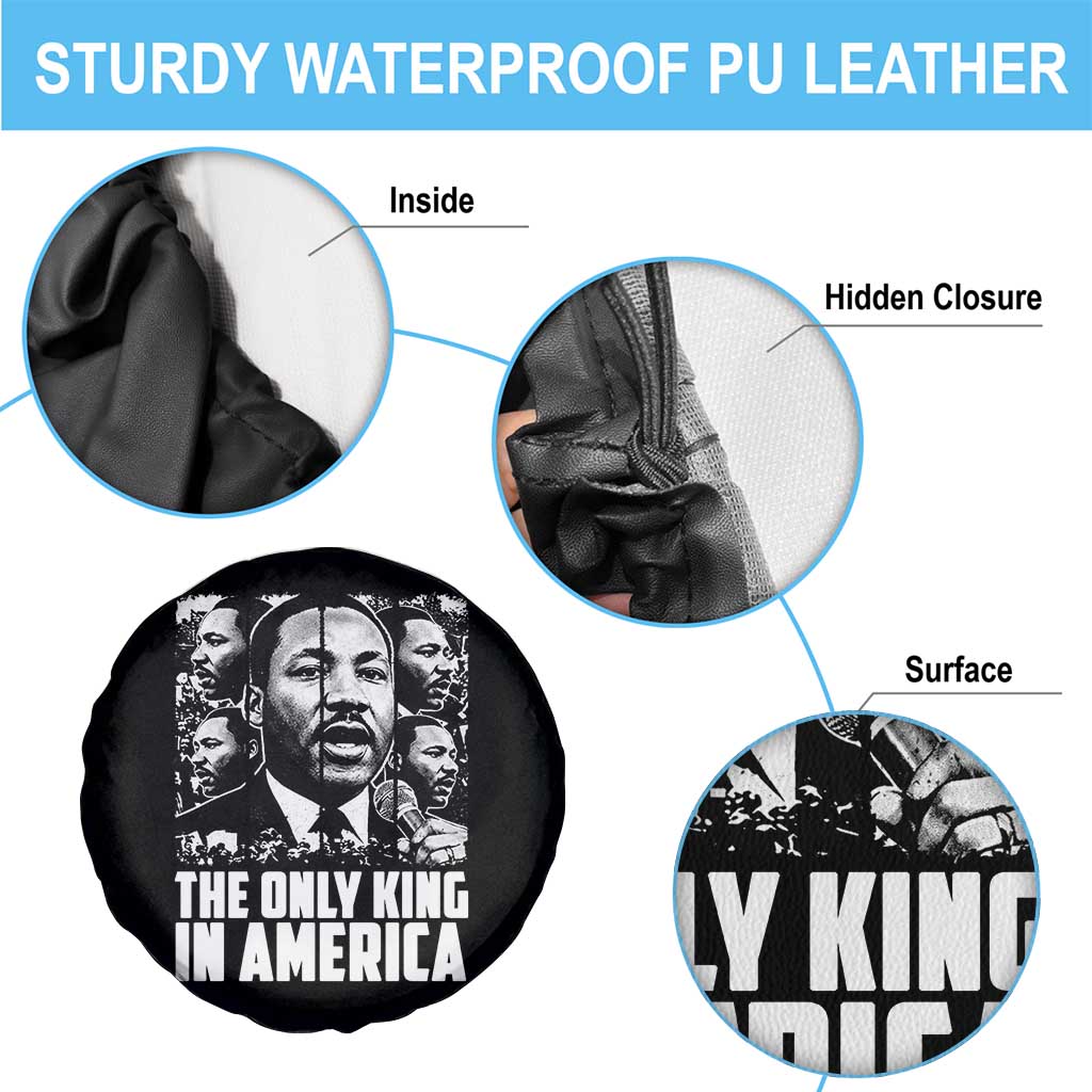 Legacy Of Martin Luther King Jr Spare Tire Cover The Only King In America