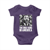 Legacy Of Martin Luther King Jr Baby Onesie The Only King In America
