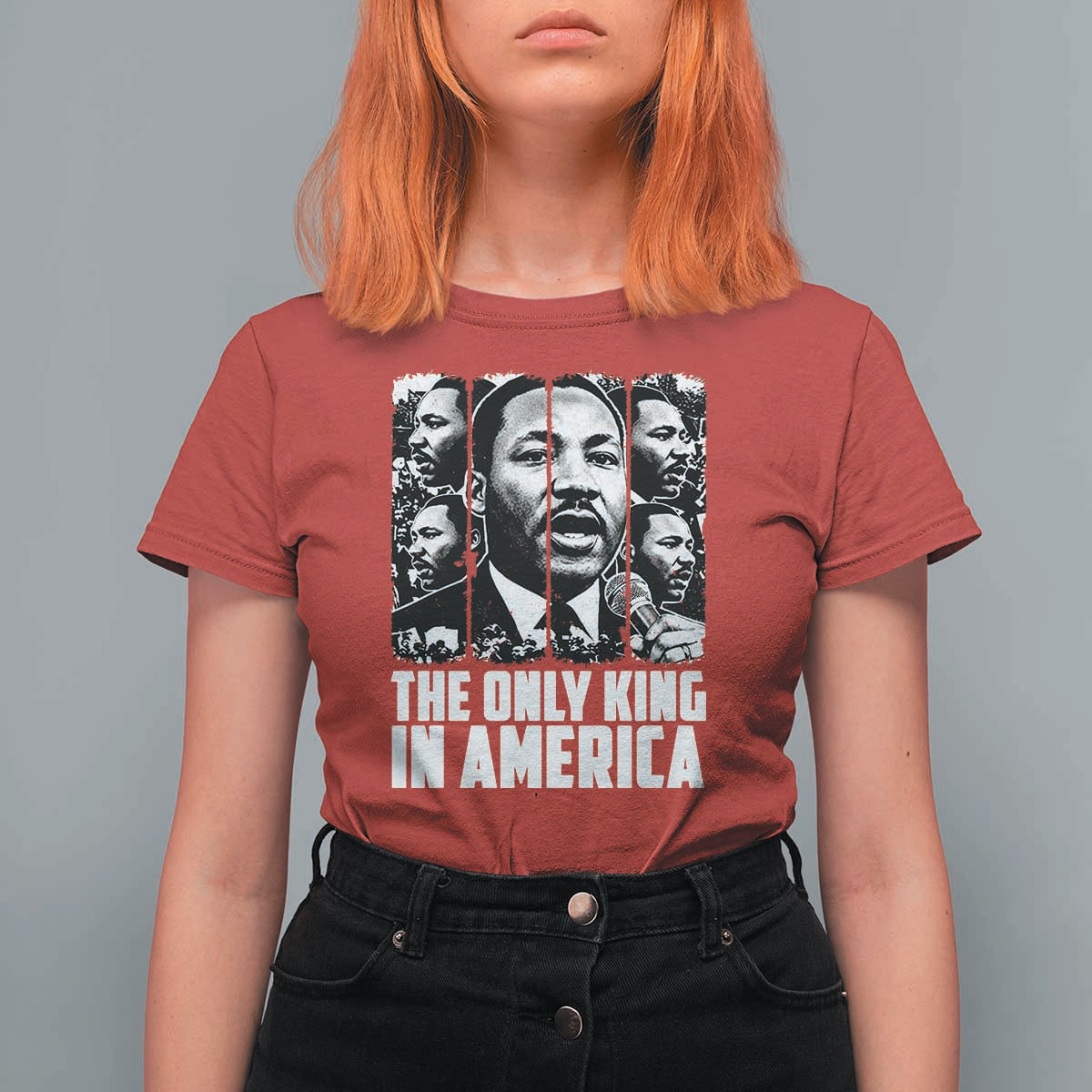 Legacy Of Martin Luther King Jr T Shirt For Women The Only King In America
