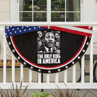 Legacy Of Martin Luther King Jr Patriotic Fan Flag The Only King In America