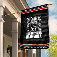 Legacy Of Martin Luther King Jr Garden Flag The Only King In America