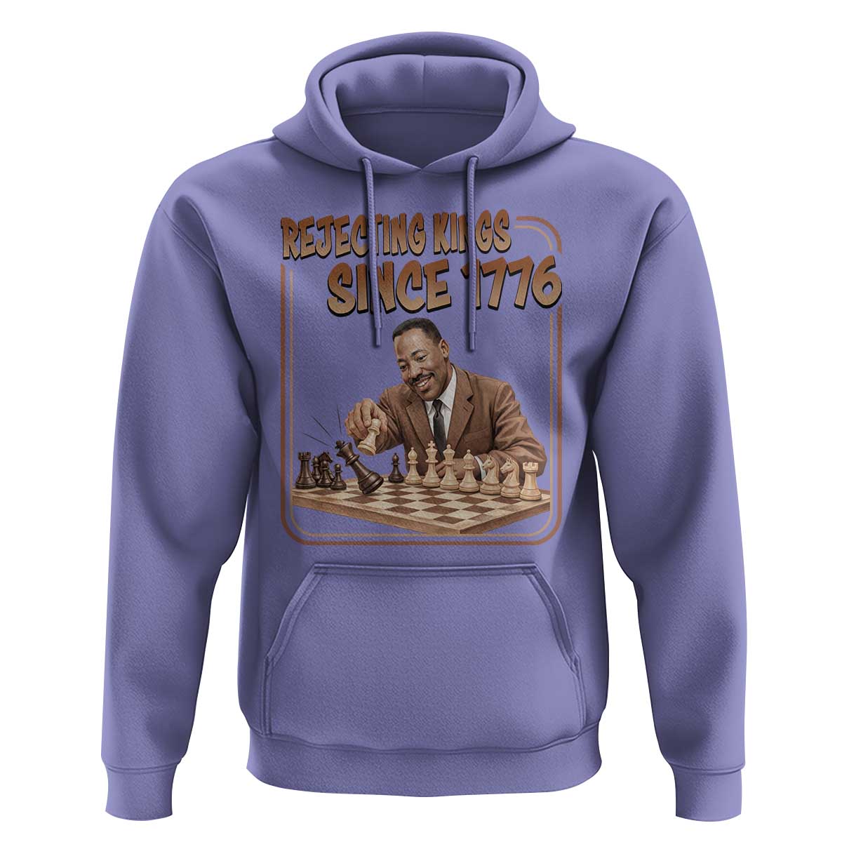 Martin Luther King Hoodie Rejecting Kings Since 1776