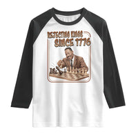 Martin Luther King Raglan Shirt Rejecting Kings Since 1776