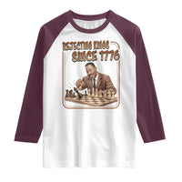 Martin Luther King Raglan Shirt Rejecting Kings Since 1776