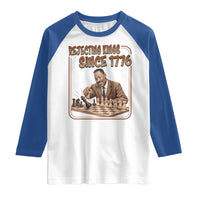 Martin Luther King Raglan Shirt Rejecting Kings Since 1776