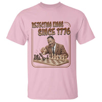 Martin Luther King T Shirt Rejecting Kings Since 1776
