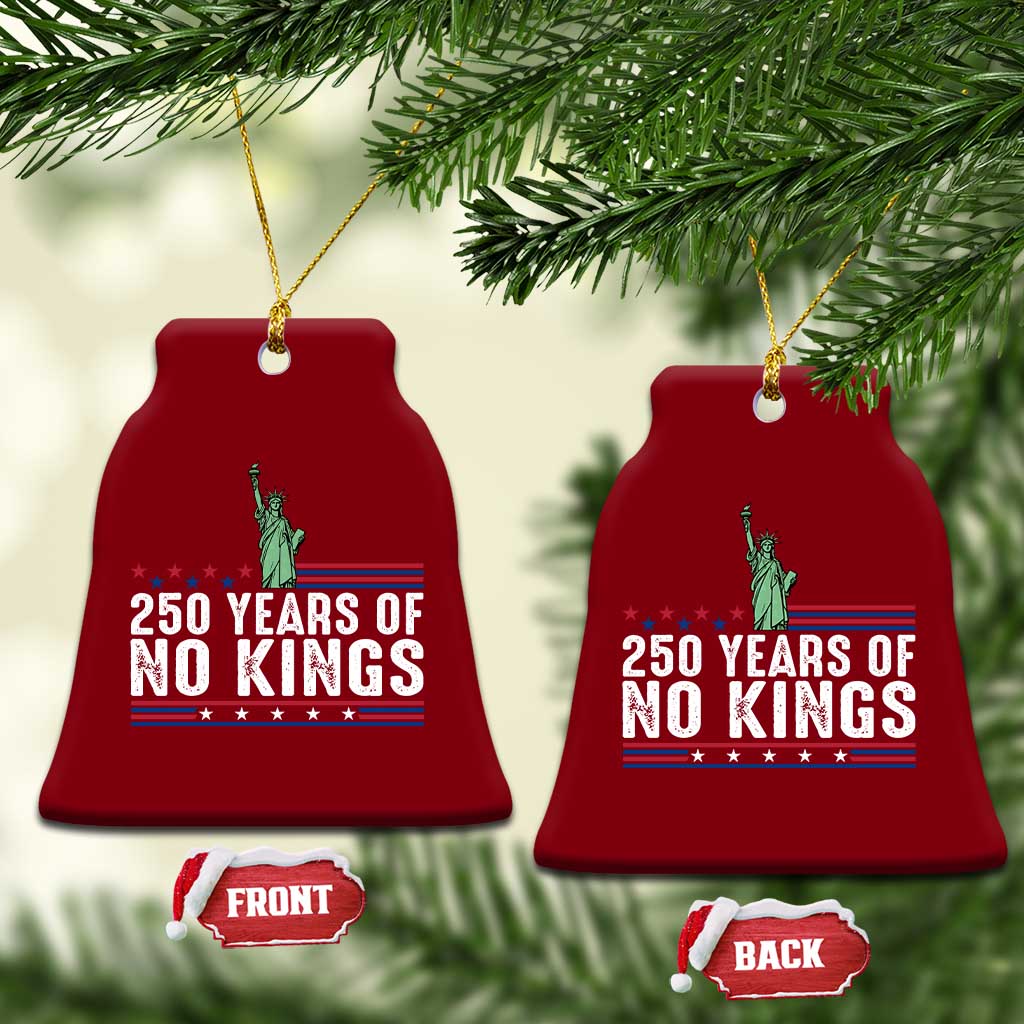 250 Years Of No Kings Ceramic Ornament Statue Of Liberty Freedom Protest
