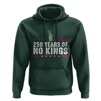 250 Years Of No Kings Hoodie Statue Of Liberty Freedom Protest