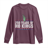 250 Years Of No Kings Long Sleeve Shirt Statue Of Liberty Freedom Protest