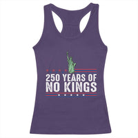 250 Years Of No Kings Racerback Tank Top Statue Of Liberty Freedom Protest
