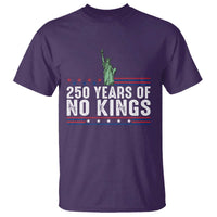 250 Years Of No Kings T Shirt Statue Of Liberty Freedom Protest
