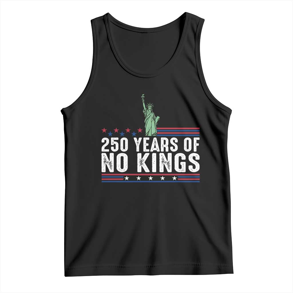 250 Years Of No Kings Tank Top Statue Of Liberty Freedom Protest