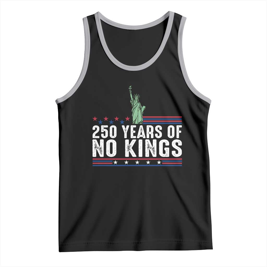 250 Years Of No Kings Tank Top Statue Of Liberty Freedom Protest