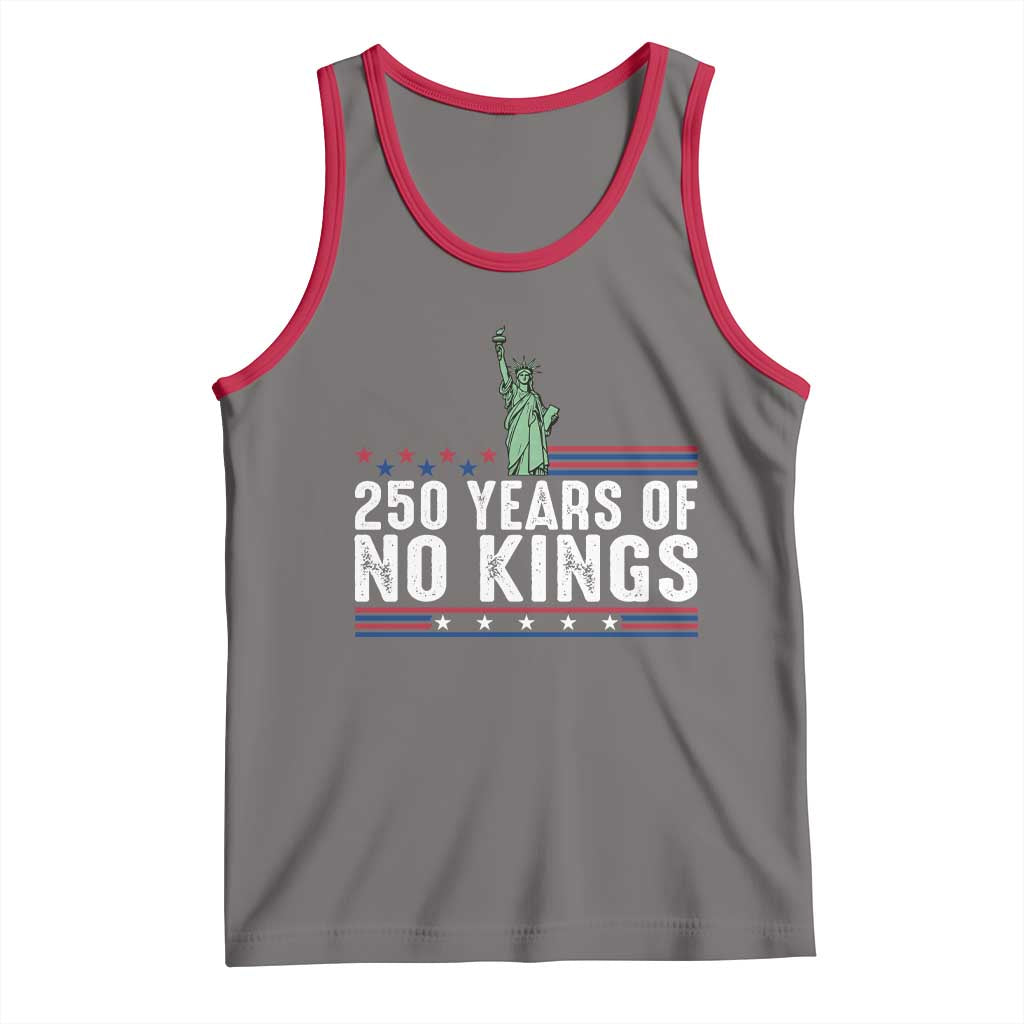 250 Years Of No Kings Tank Top Statue Of Liberty Freedom Protest