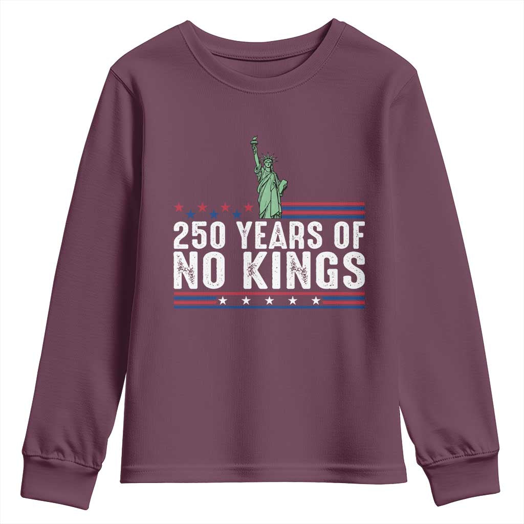250 Years Of No Kings Youth Sweatshirt Statue Of Liberty Freedom Protest