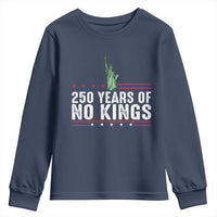 250 Years Of No Kings Youth Sweatshirt Statue Of Liberty Freedom Protest