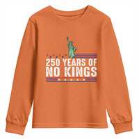 250 Years Of No Kings Youth Sweatshirt Statue Of Liberty Freedom Protest