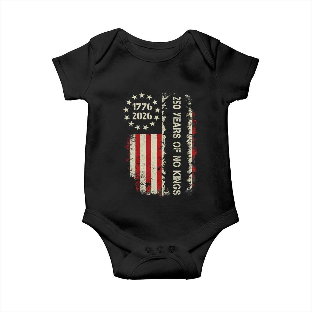 250 Years Of No Kings Baby Onesie Vintage American Flag