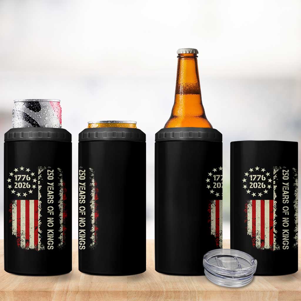 250 Years Of No Kings 4 in 1 Can Cooler Tumbler Vintage American Flag