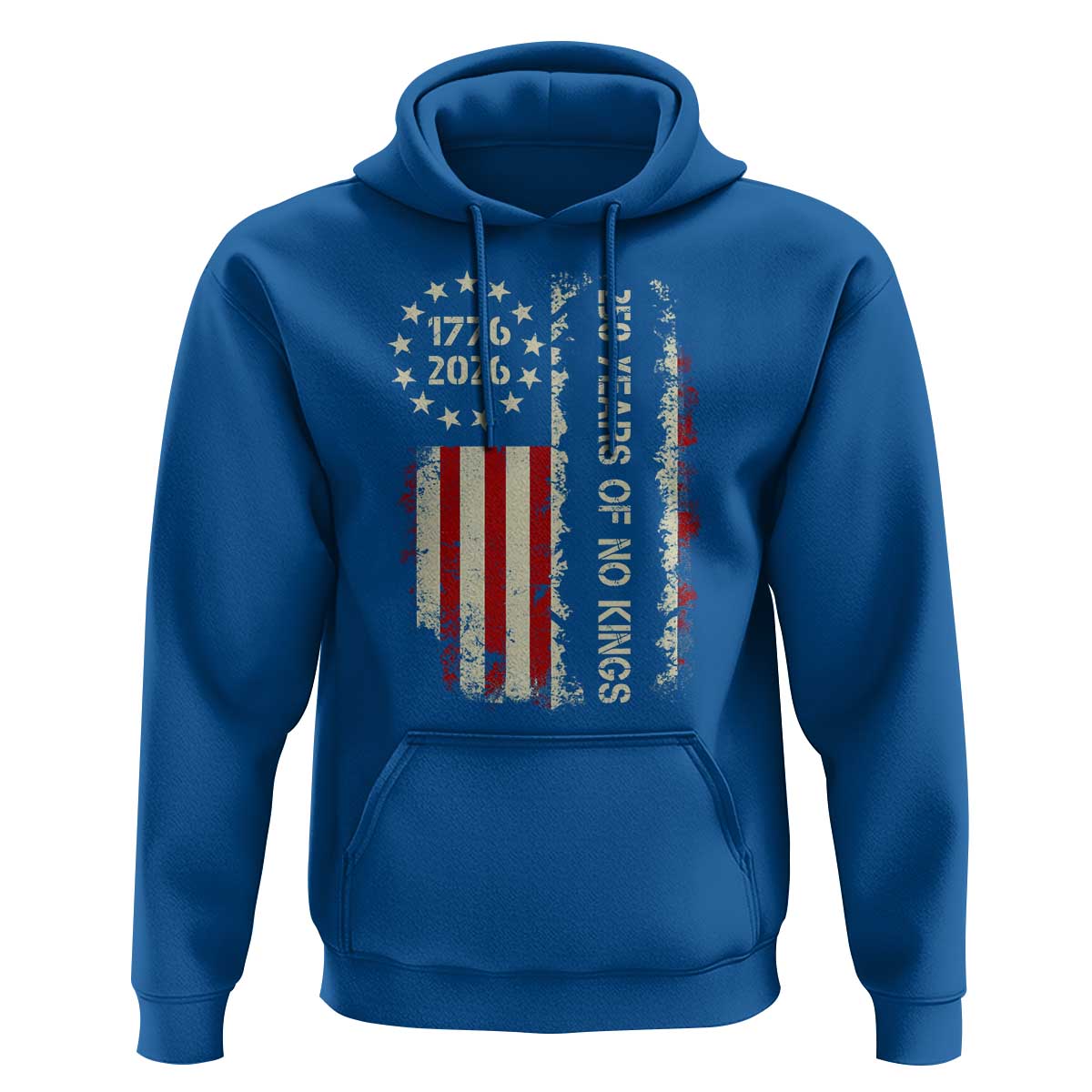 250 Years Of No Kings Hoodie Vintage American Flag