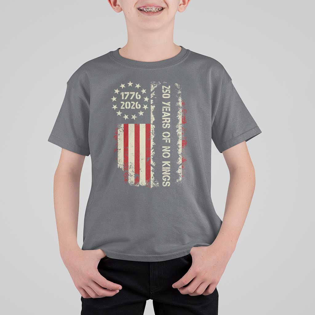 250 Years Of No Kings T Shirt For Kid Vintage American Flag