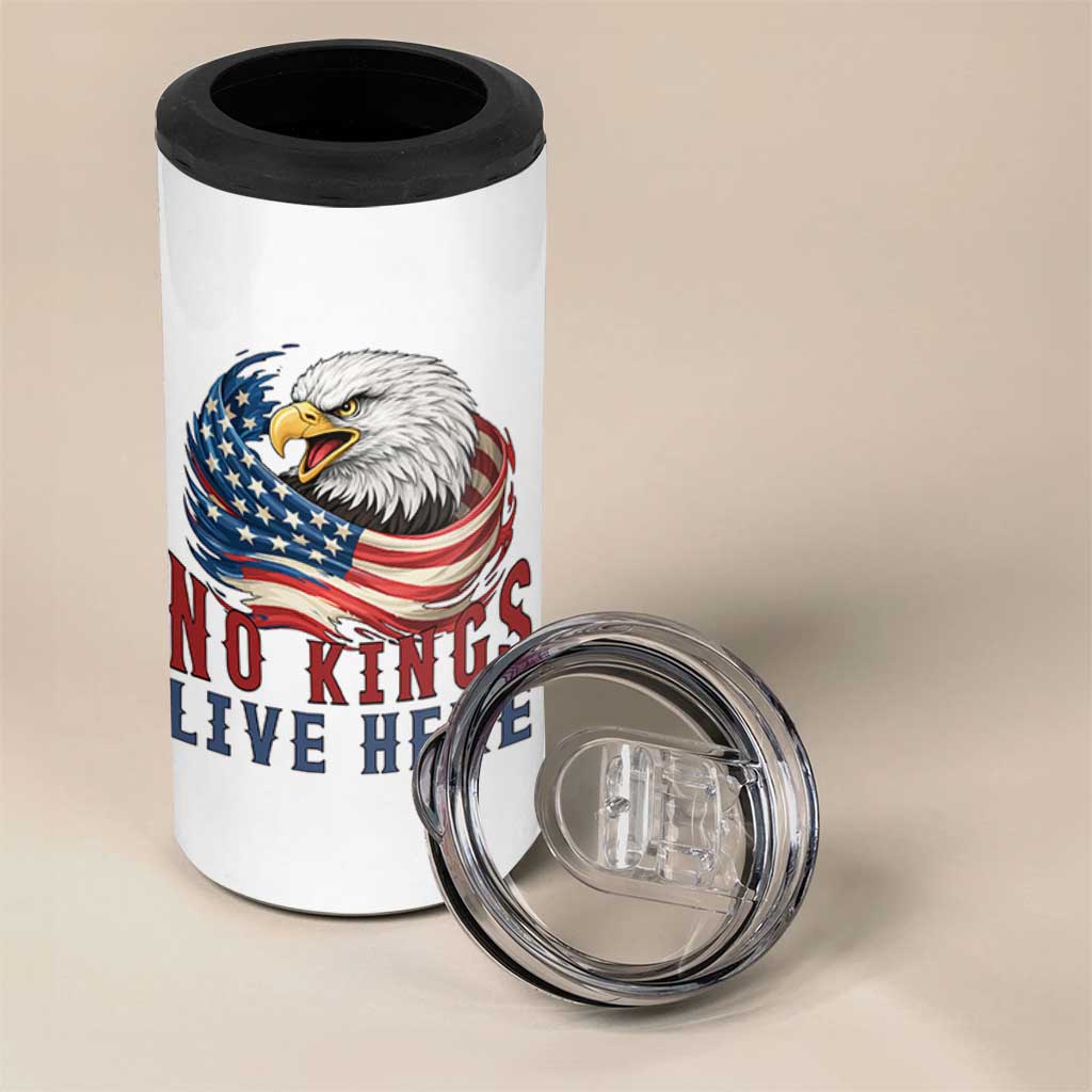 No Kings Live Here 4 in 1 Can Cooler Tumbler Patriotic American Eagle