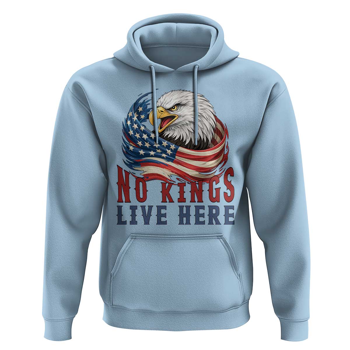 No Kings Live Here Hoodie Patriotic American Eagle