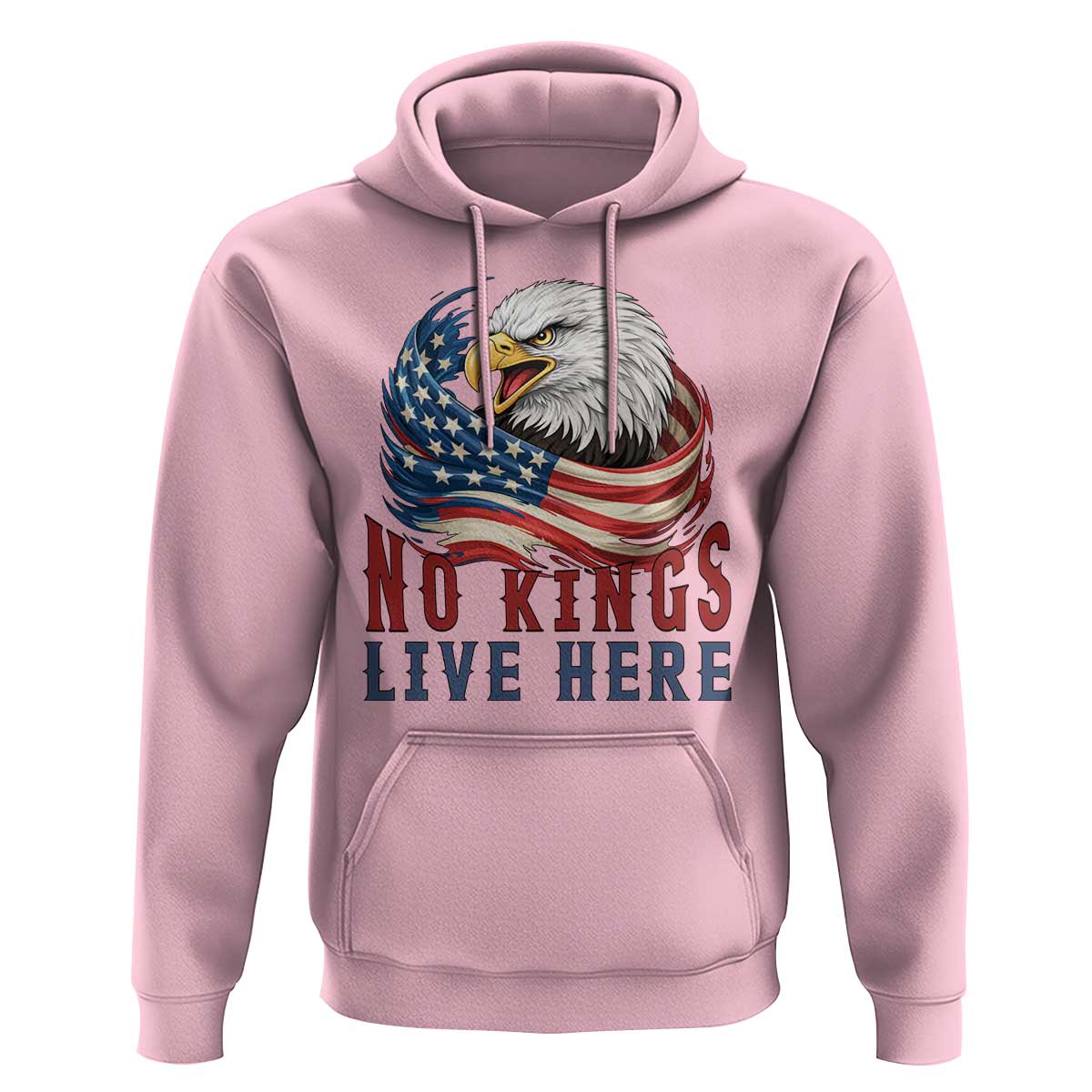 No Kings Live Here Hoodie Patriotic American Eagle