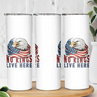 No Kings Live Here Skinny Tumbler Patriotic American Eagle