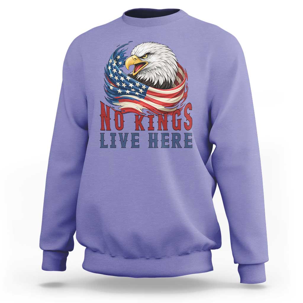 No Kings Live Here Sweatshirt Patriotic American Eagle
