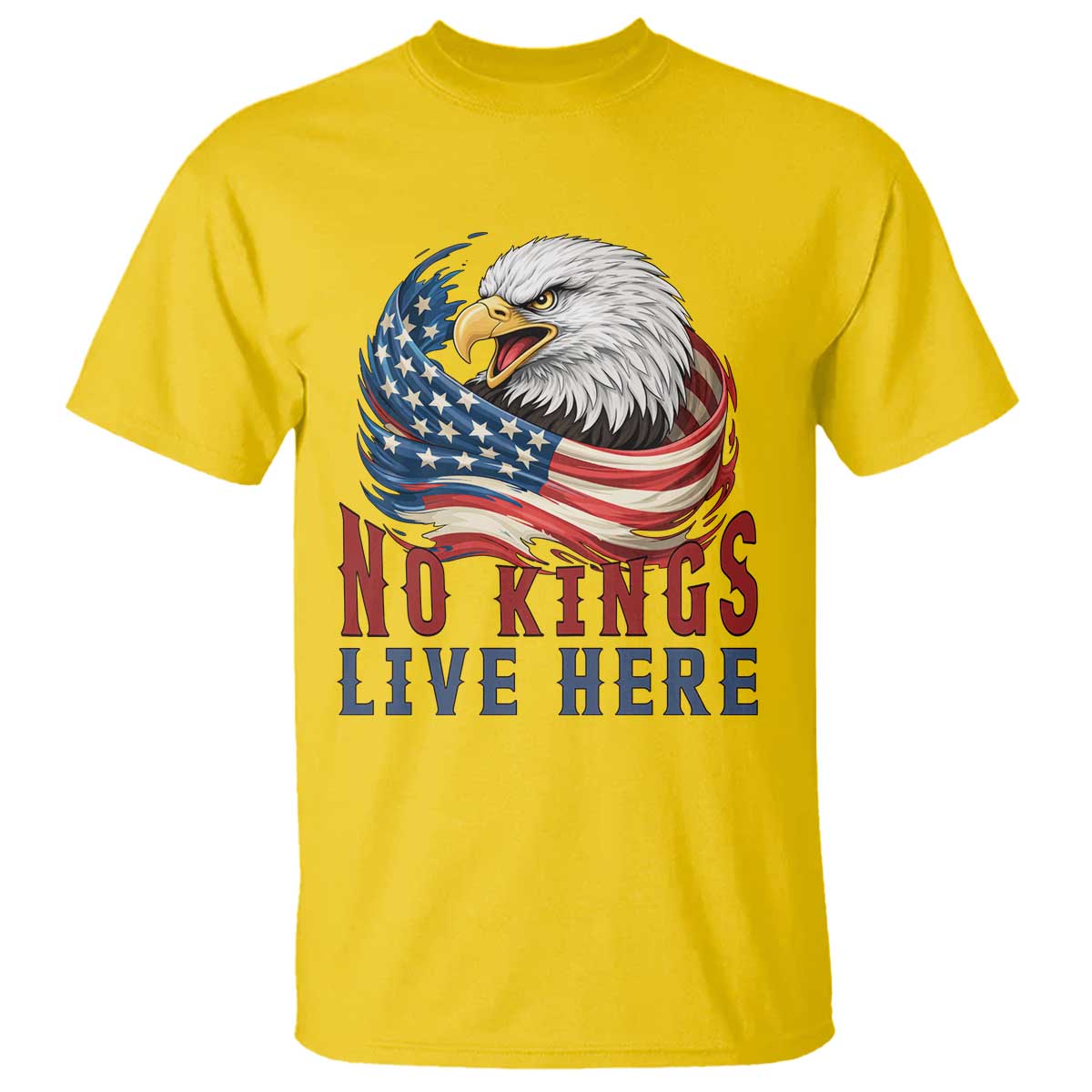No Kings Live Here T Shirt Patriotic American Eagle