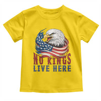 No Kings Live Here Toddler T Shirt Patriotic American Eagle