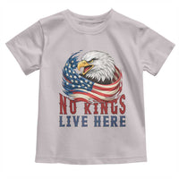No Kings Live Here Toddler T Shirt Patriotic American Eagle