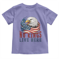 No Kings Live Here Toddler T Shirt Patriotic American Eagle
