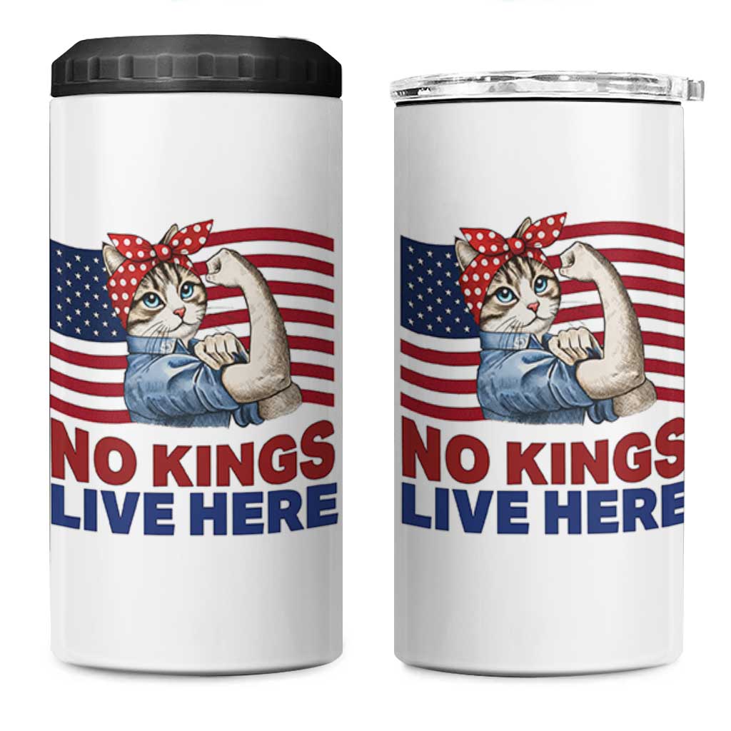 No Kings Live Here 4 in 1 Can Cooler Tumbler Funny Rosie The Riveter Cat Feminist Gift