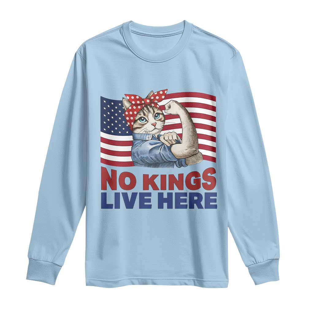 No Kings Live Here Long Sleeve Shirt Funny Rosie The Riveter Cat Feminist Gift