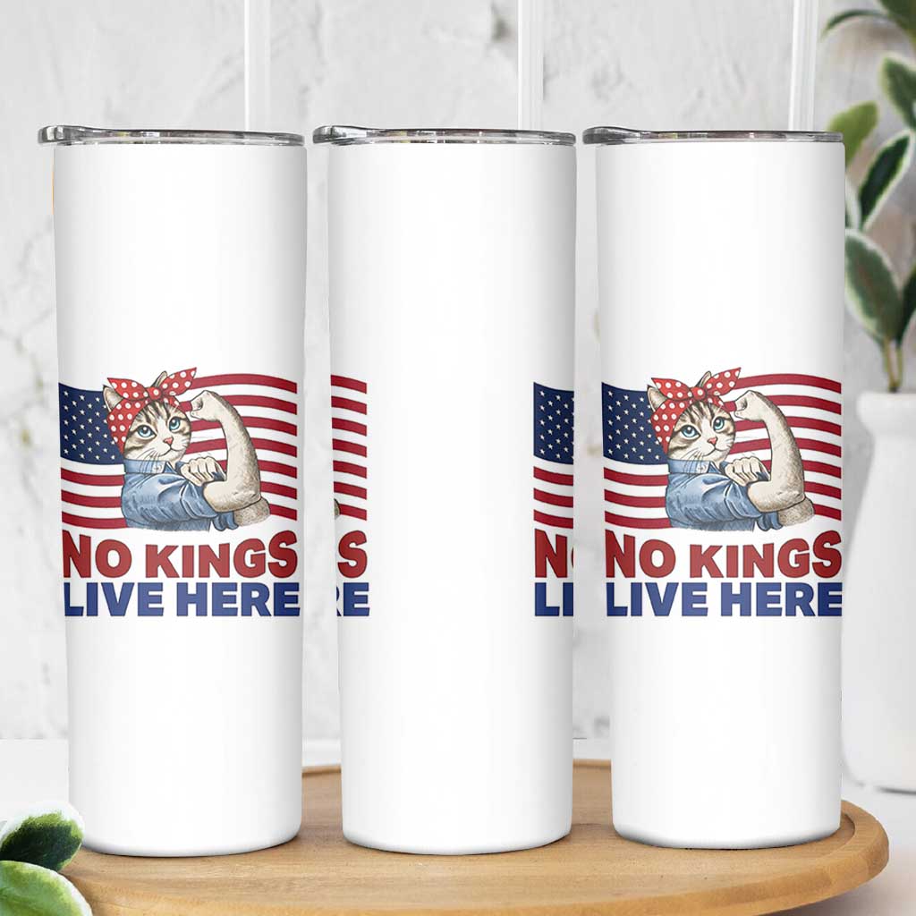 No Kings Live Here Skinny Tumbler Funny Rosie The Riveter Cat Feminist Gift