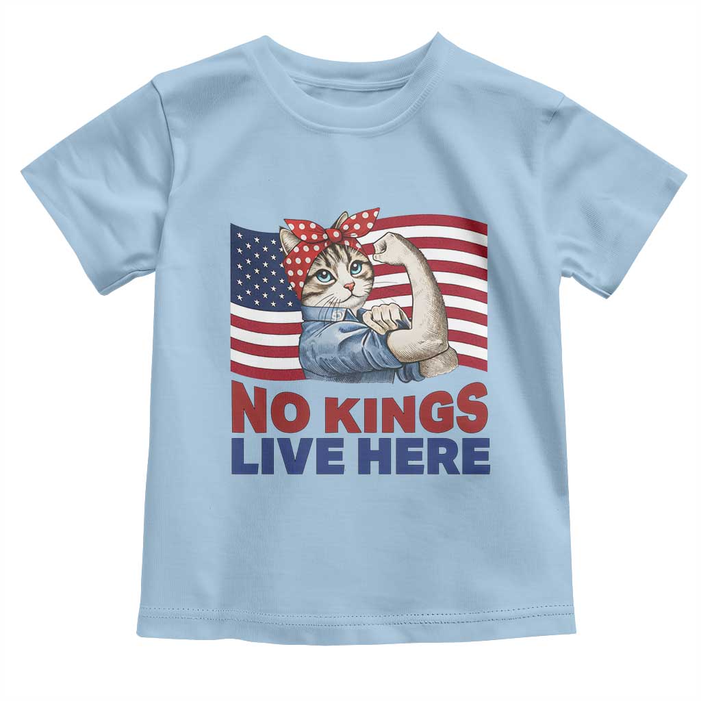 No Kings Live Here Toddler T Shirt Funny Rosie The Riveter Cat Feminist Gift