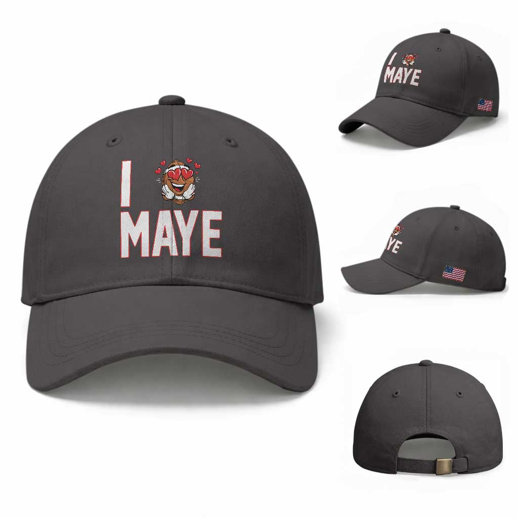 I Love Maye Baseball Cap Football Lover Gift For NE Fan