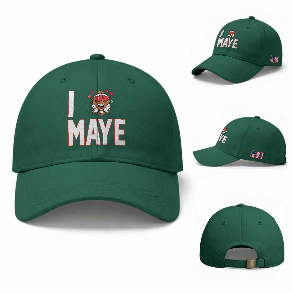I Love Maye Baseball Cap Football Lover Gift For NE Fan